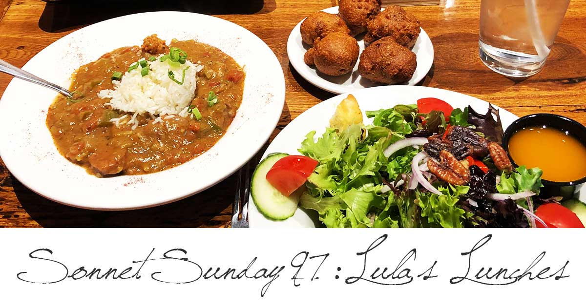 Sonnet Sunday 97: Lula’s Lunches